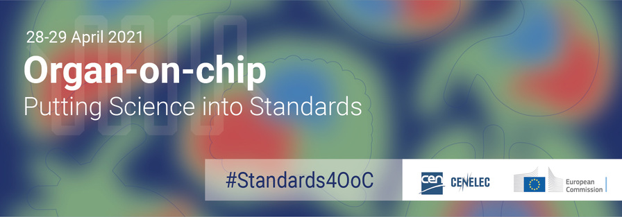Putting Science into Standards - Organic on Chip: Towards Standardization
