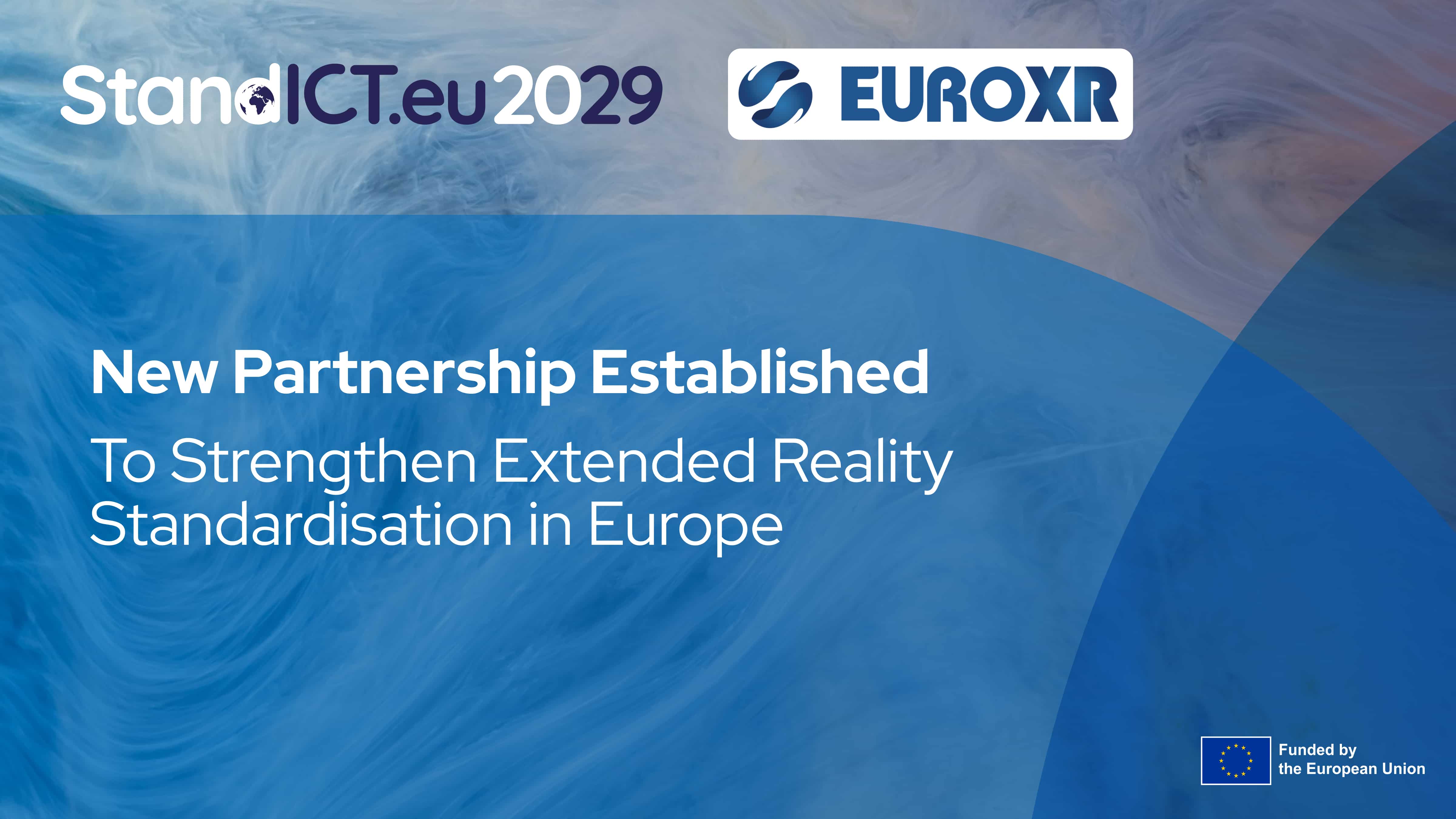 StandICT.eu and EuroXR Association Join Forces to Strengthen Extended Reality Standardisation